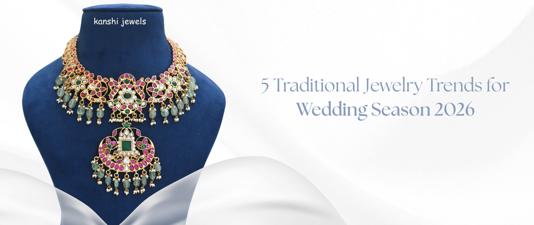 5 Traditional Jewelry Trends for Wedding Season 2026