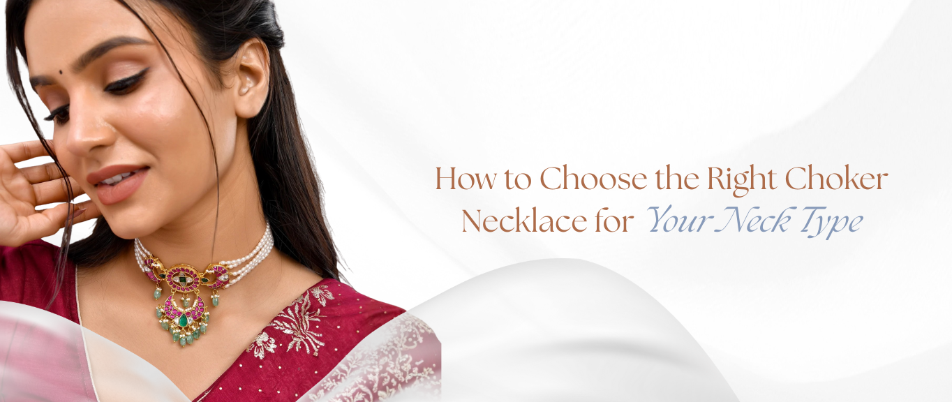 How to Choose the Right Choker Necklace for Your Neck Type
